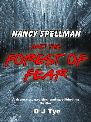 cover image of Nancy Spellman & the Forest of Fear